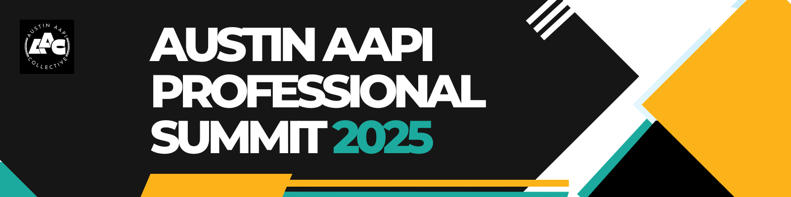 Austin AAPI Professional Summit 2025